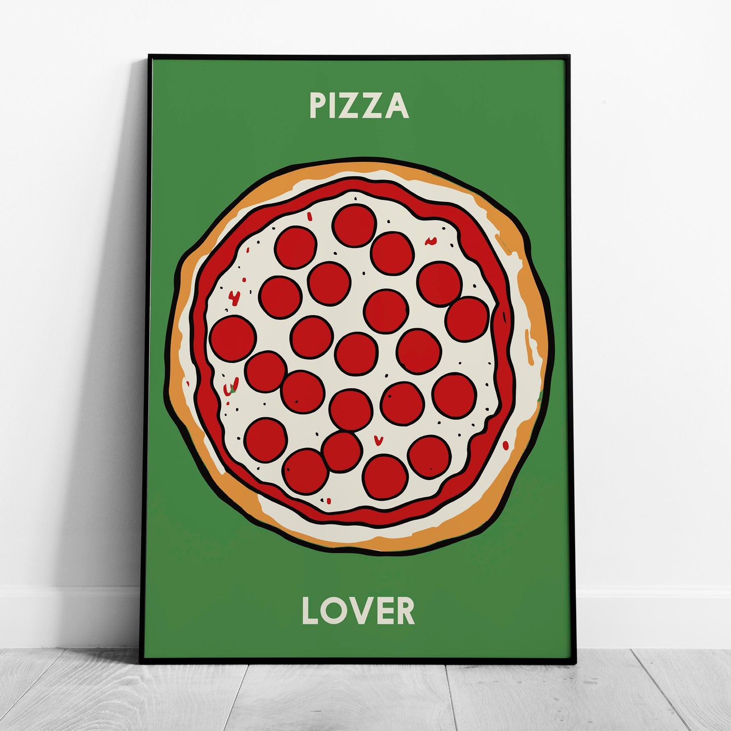 Pepperoni Pizza Lover in Green - Rolled Poster Wall Art Print - House Prints