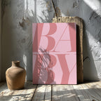 Baby Pink Modern Bold Text - Framed Canvas Wall Art Print | House Prints