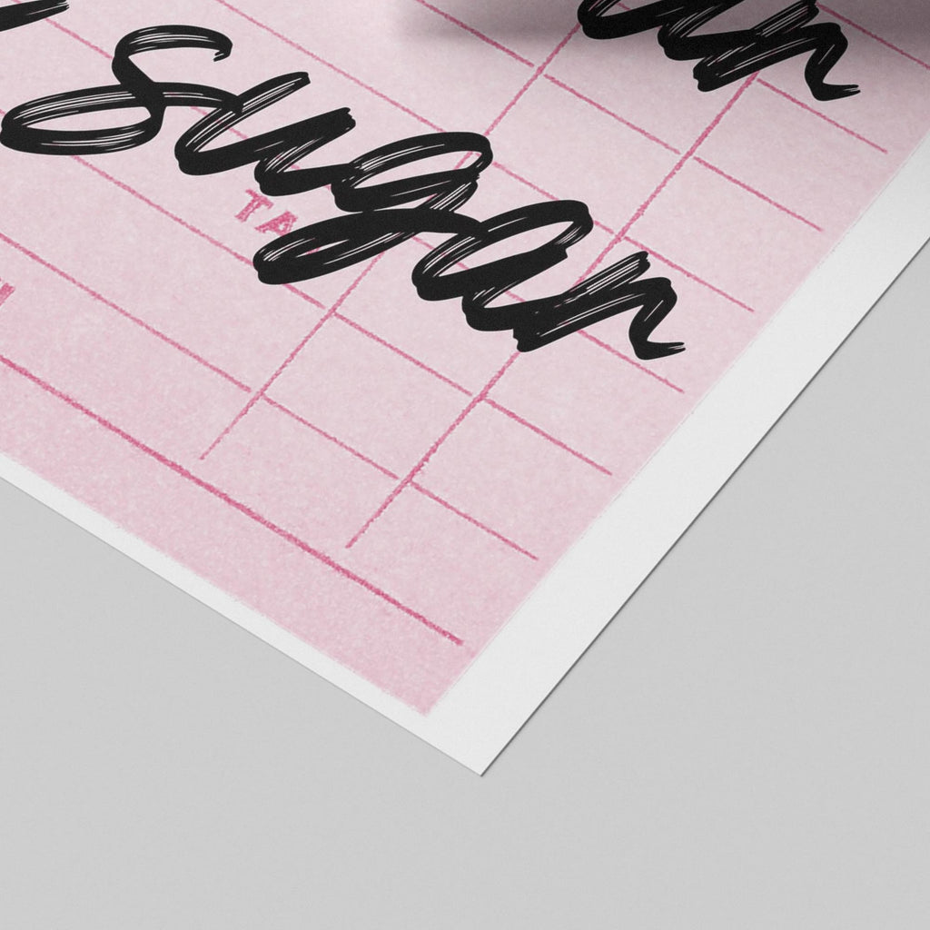 Be Your Own Daddy Pink Guest Check - Rolled Poster Wall Art Print
