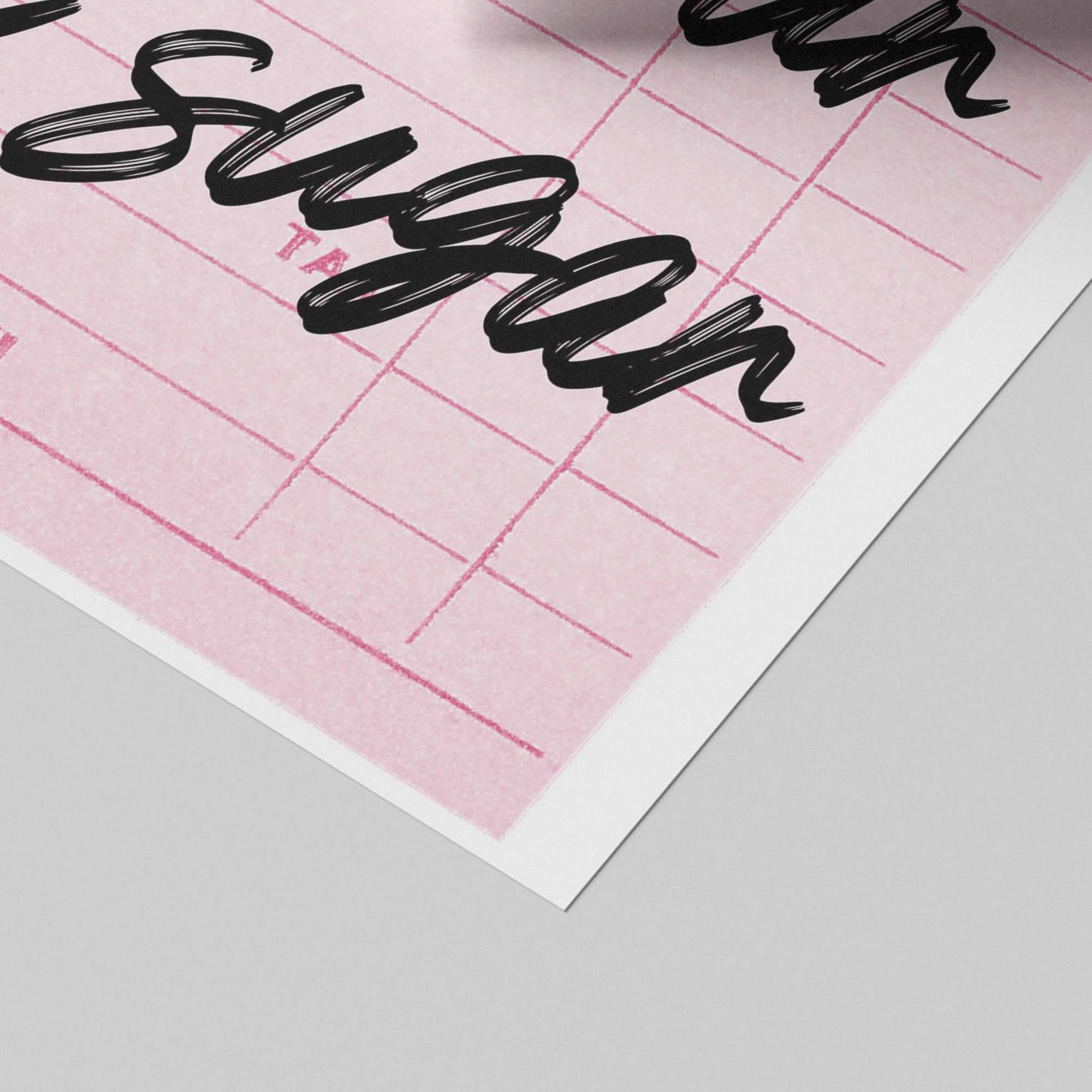 Be Your Own Daddy Pink Guest Check - Rolled Poster Wall Art Print