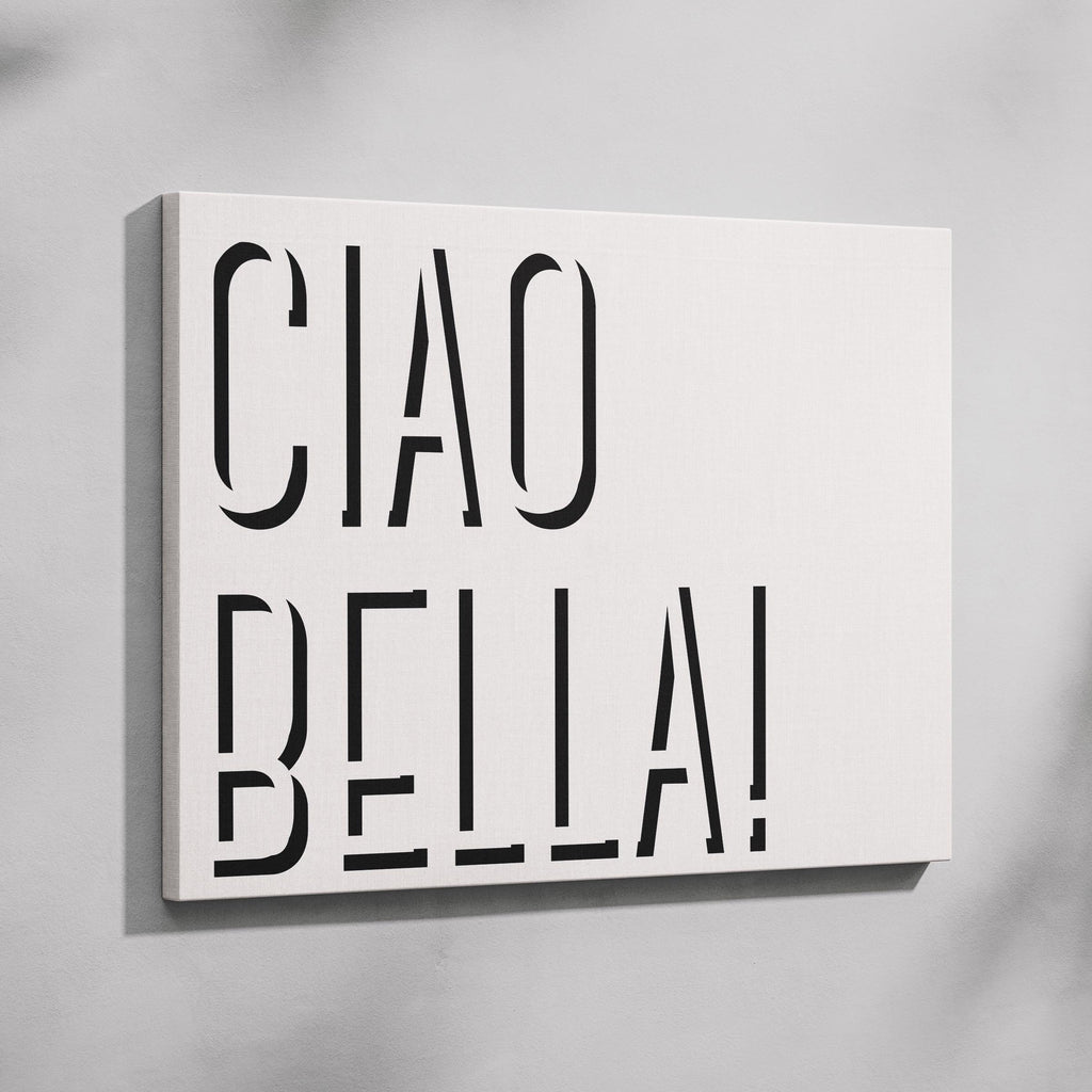 Ciao Bella Bold Typography Quote - Framed Canvas Wall Art Print | House Prints