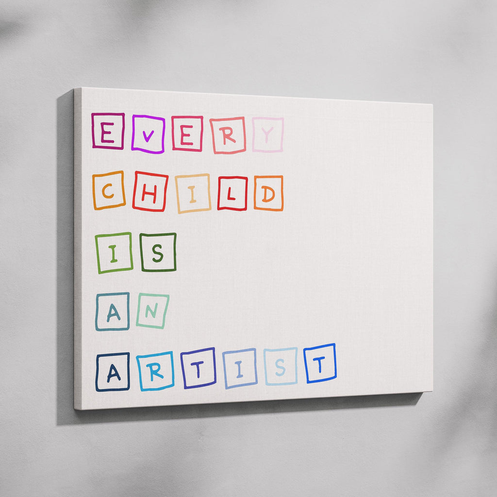 Every Child is an Artist Nursery Quote - Framed Canvas Wall Art Print | House Prints