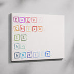 Every Child is an Artist Nursery Quote - Framed Canvas Wall Art Print | House Prints