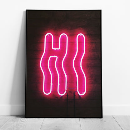 Hi Modern Neon Glow Sign Text - Rolled Poster Wall Art Print - House Prints