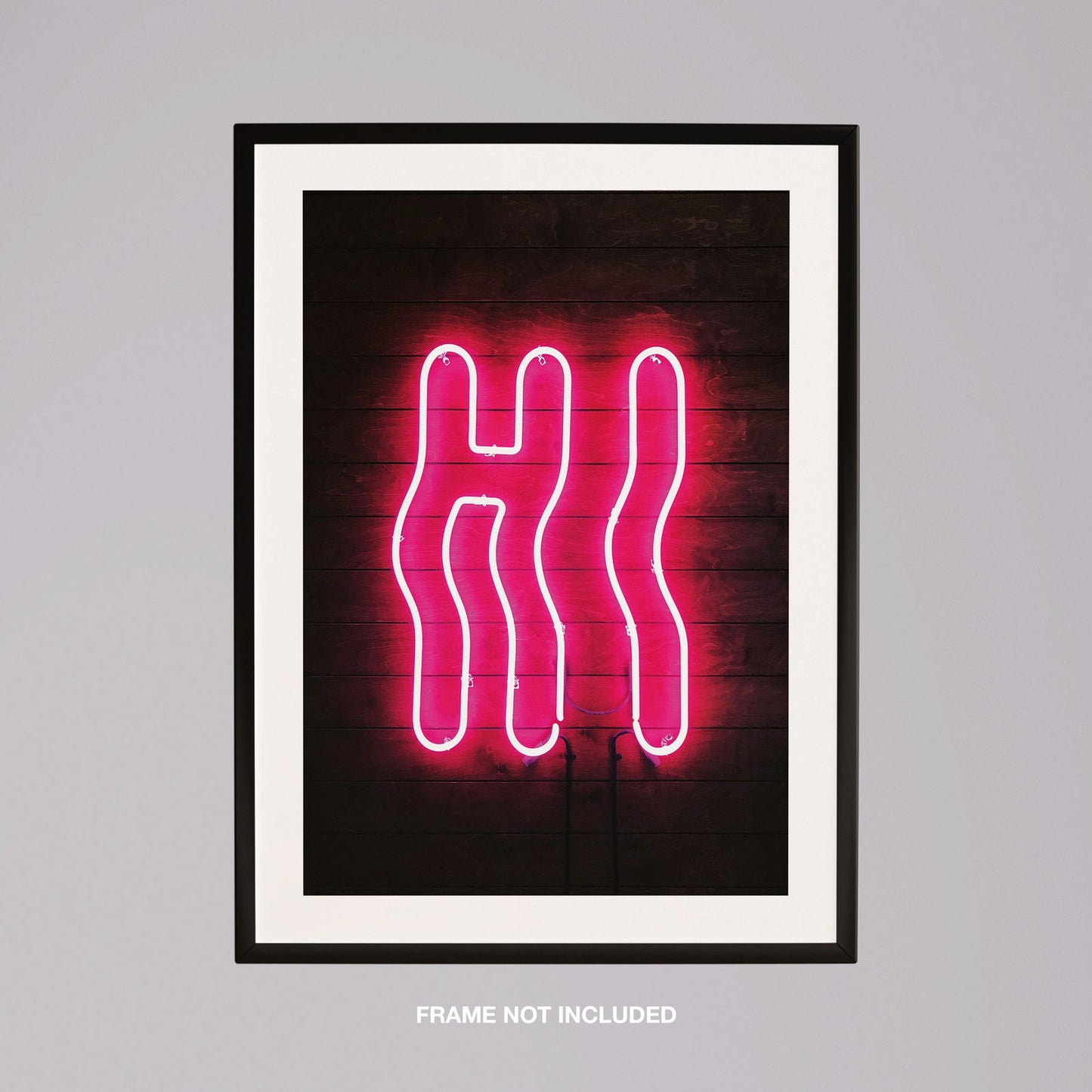 Hi Modern Neon Glow Sign Text - Rolled Poster Wall Art Print - House Prints
