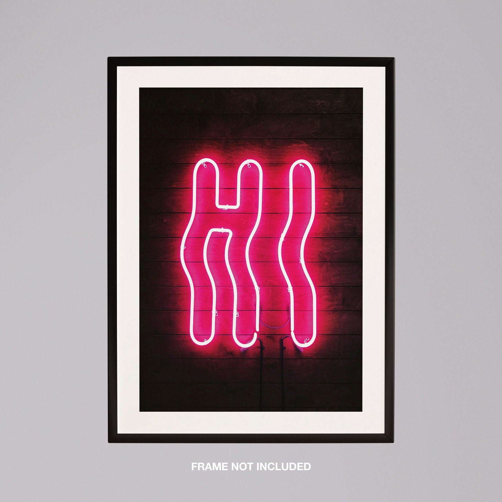 Hi Modern Neon Glow Sign Text - Rolled Poster Wall Art Print - House Prints