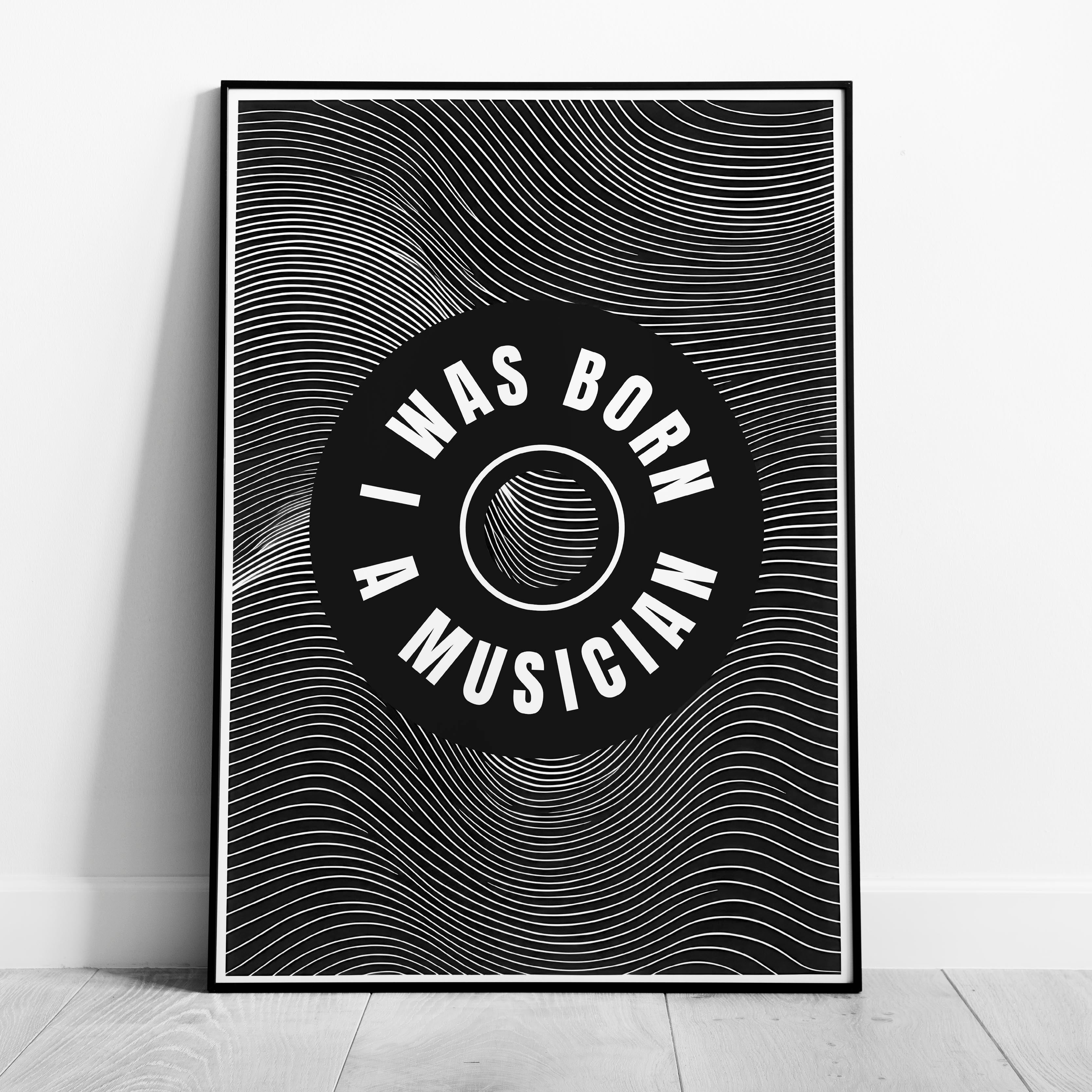 I Was Born a Musician Abstract Lines - Rolled Poster Wall Art Print