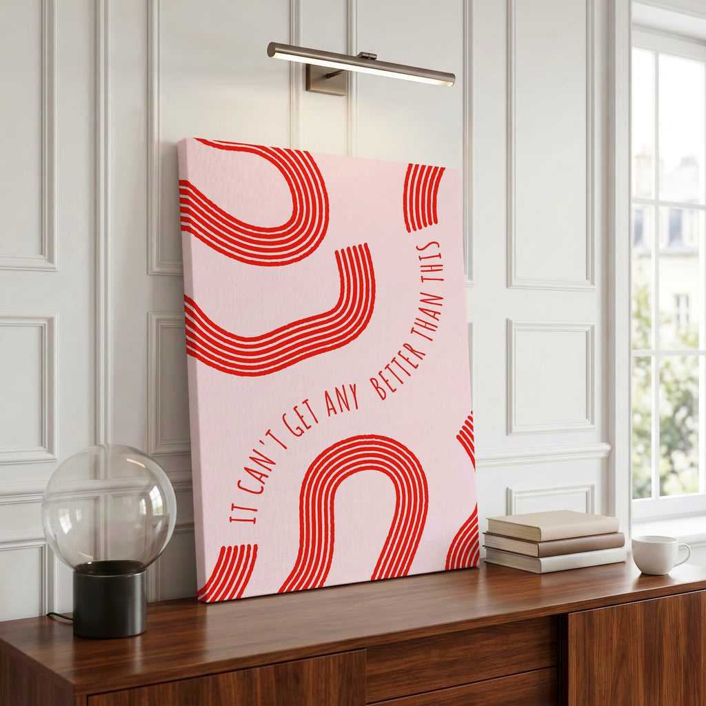 It Can’t Get Any Better Than This Abstract Lines - Framed Canvas Wall Art Print