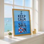 Keep Calm and Sail On - Seta Zakian - Rolled Poster Wall Art Print
