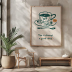 Tea is Always a Good Idea Kitchen - Rolled Poster Wall Art Print | House Prints