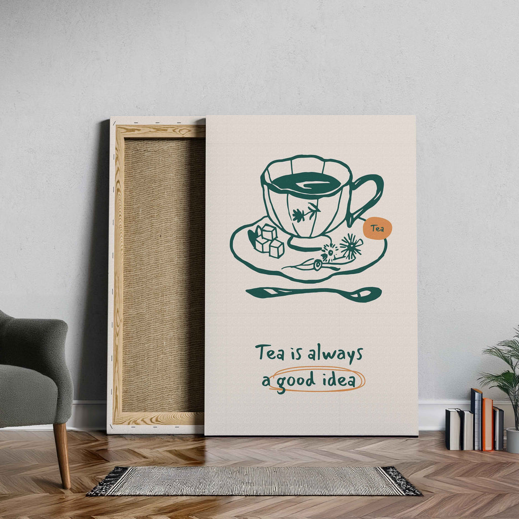 Tea is Always a Good Idea Kitchen - Framed Canvas Wall Art Print | House Prints