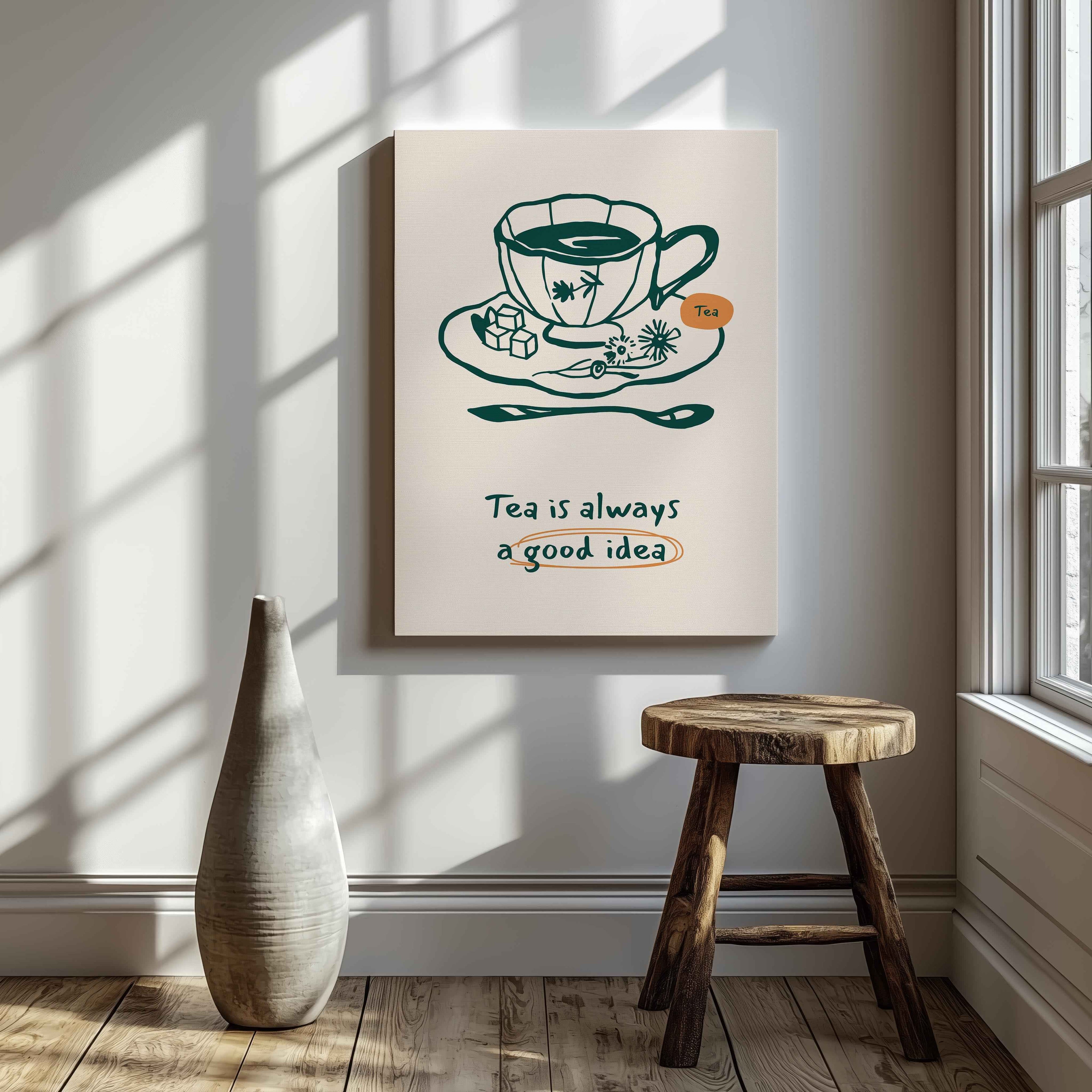 Tea is Always a Good Idea Kitchen - Framed Canvas Wall Art Print | House Prints