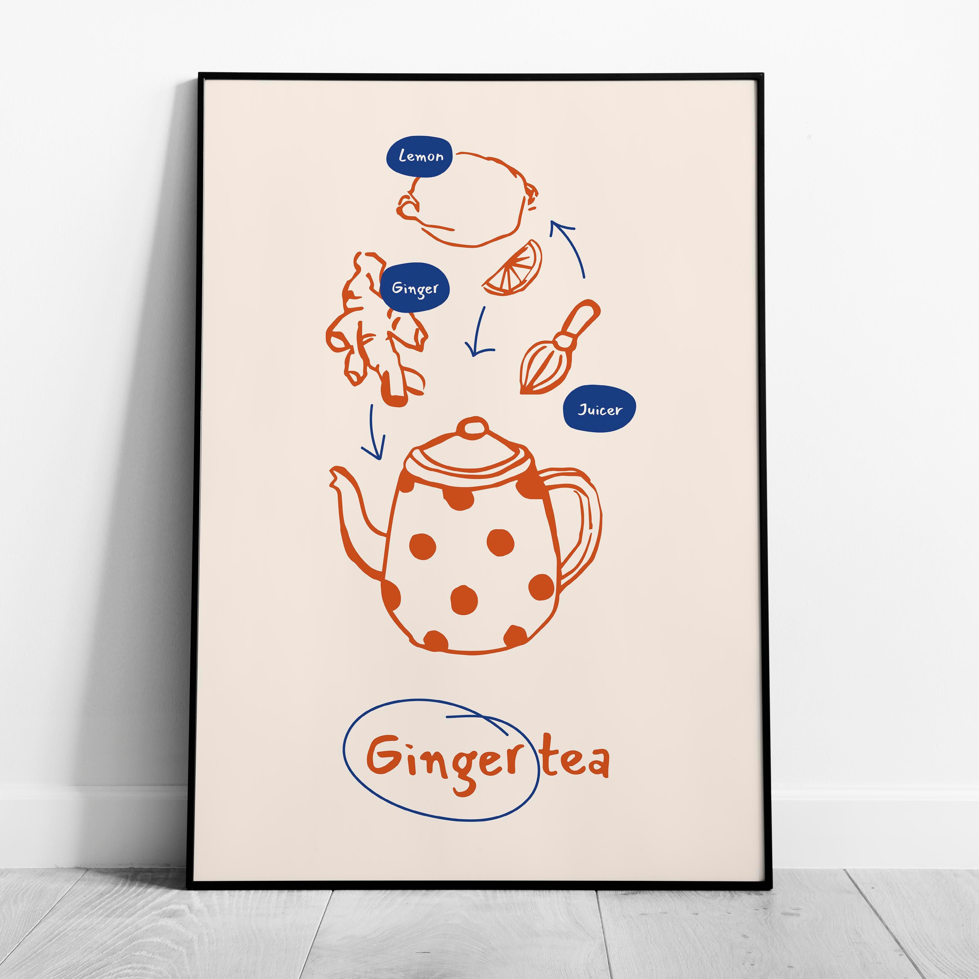 Ginger Tea Drink Recipe Ingredients Kitchen - Rolled Poster Wall Art Print | House Prints