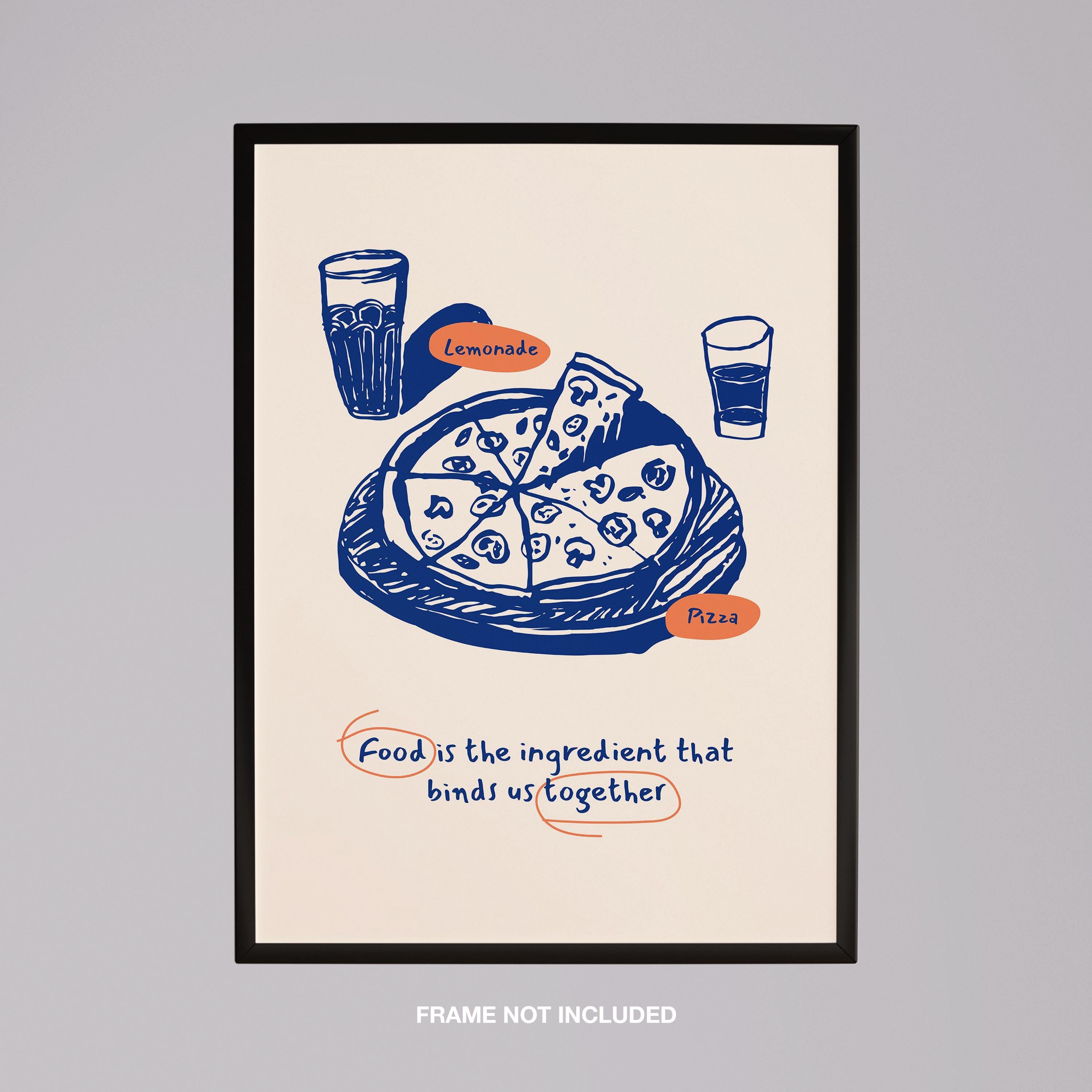 Food Brings Us Together Pizza Ingredients - Rolled Poster Wall Art Print | House Prints