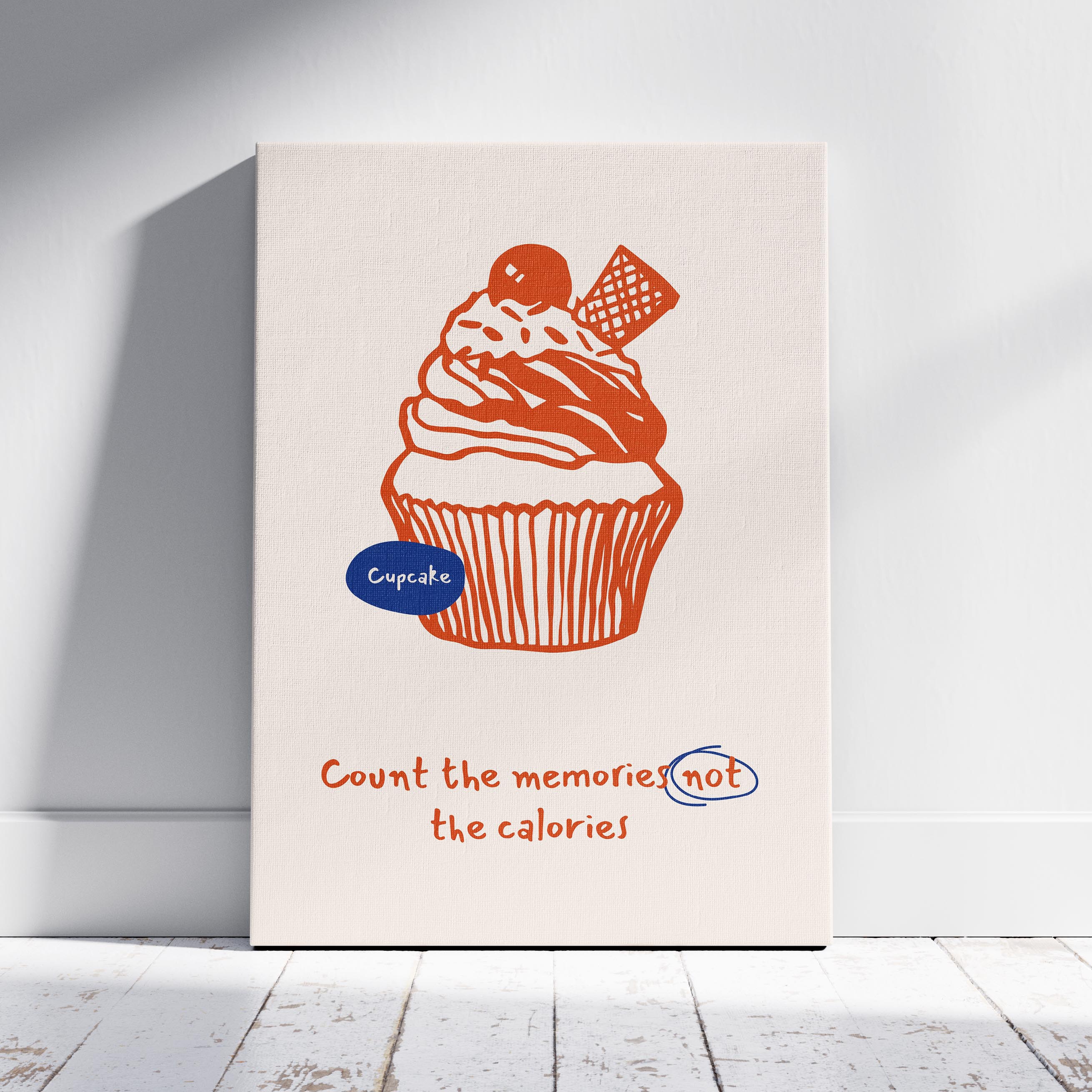Count The Memories Not The Calories Whipped Cupcake - Framed Canvas Wall Art Print | House Prints