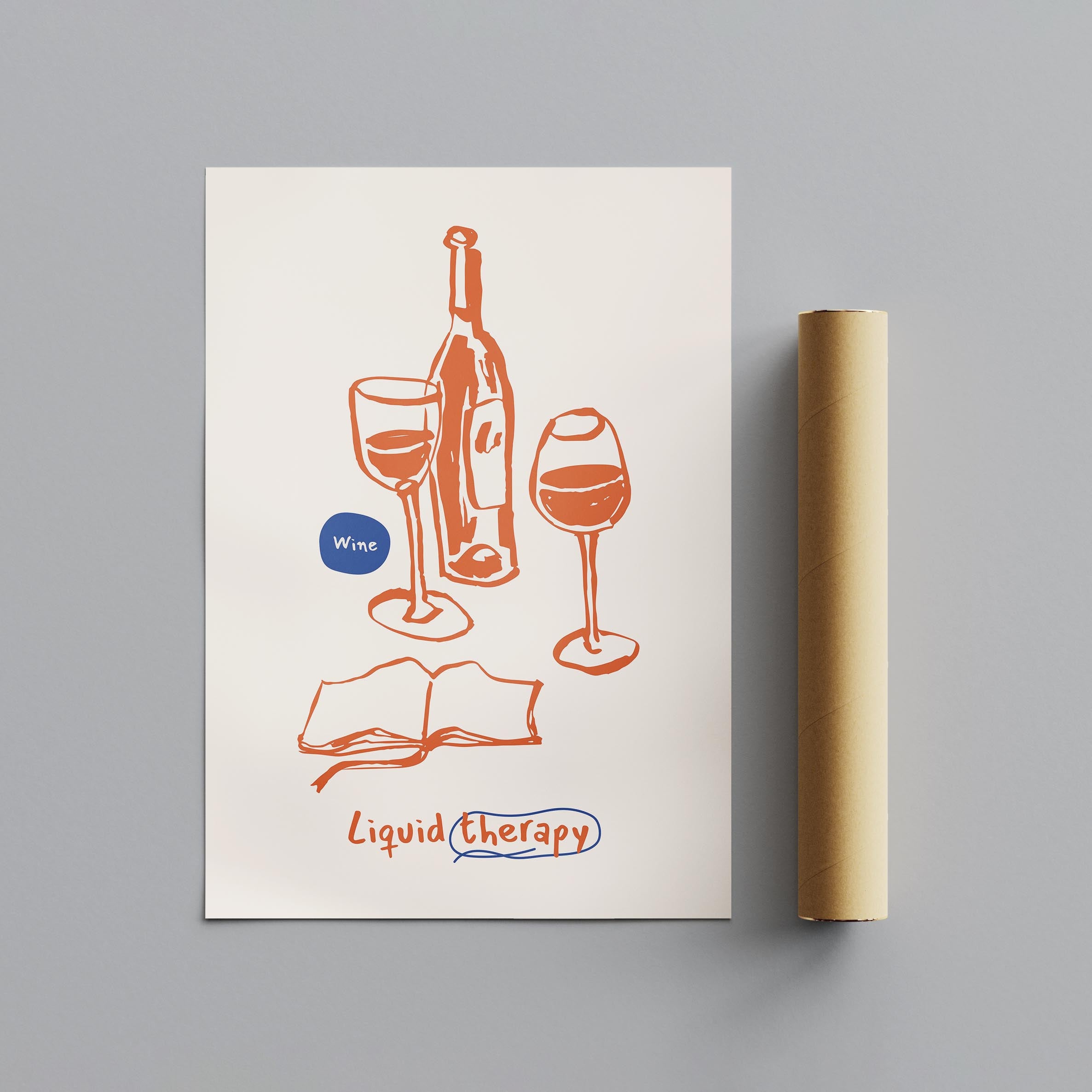 Wine Is My Liquid Therapy Kitchen Drinks - Rolled Poster Wall Art Print | House Prints