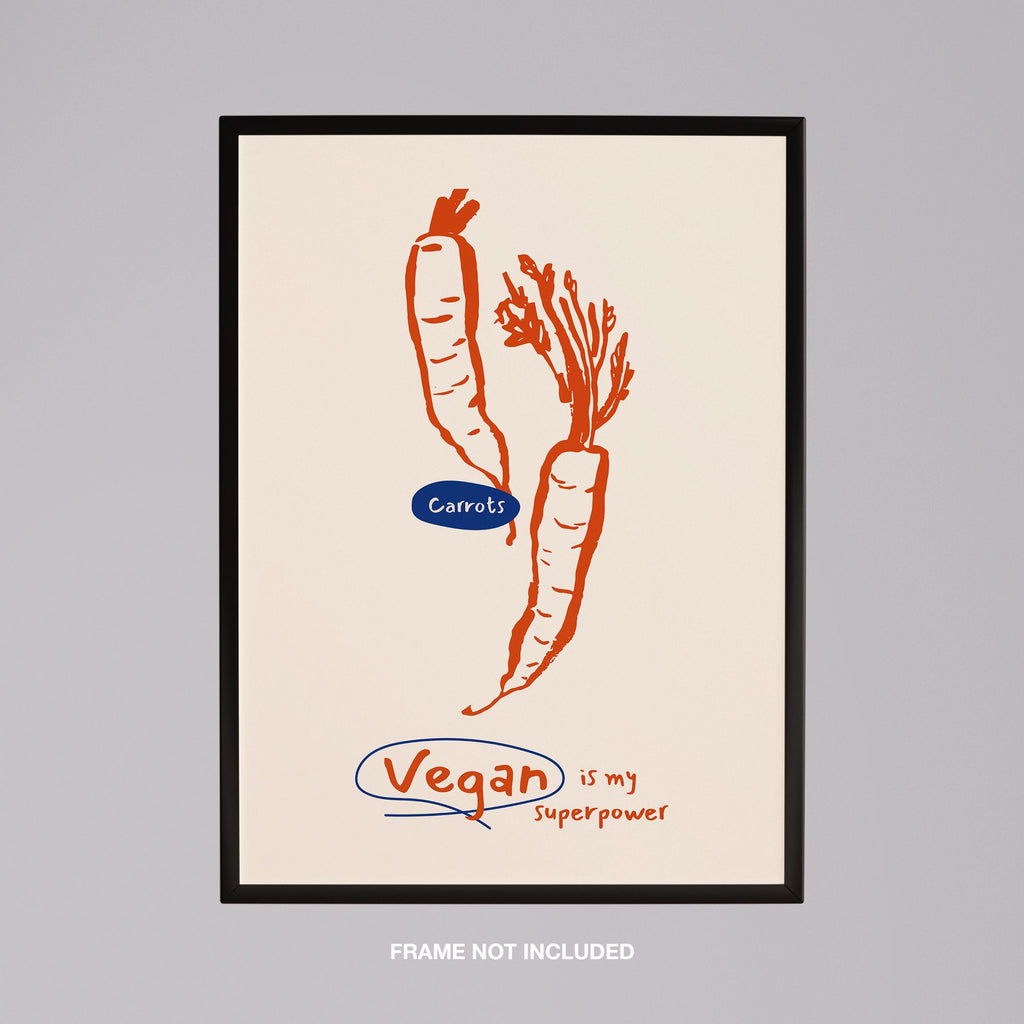 Vegan Is My Super Power Kitchen Food - Rolled Poster Wall Art Print | House Prints