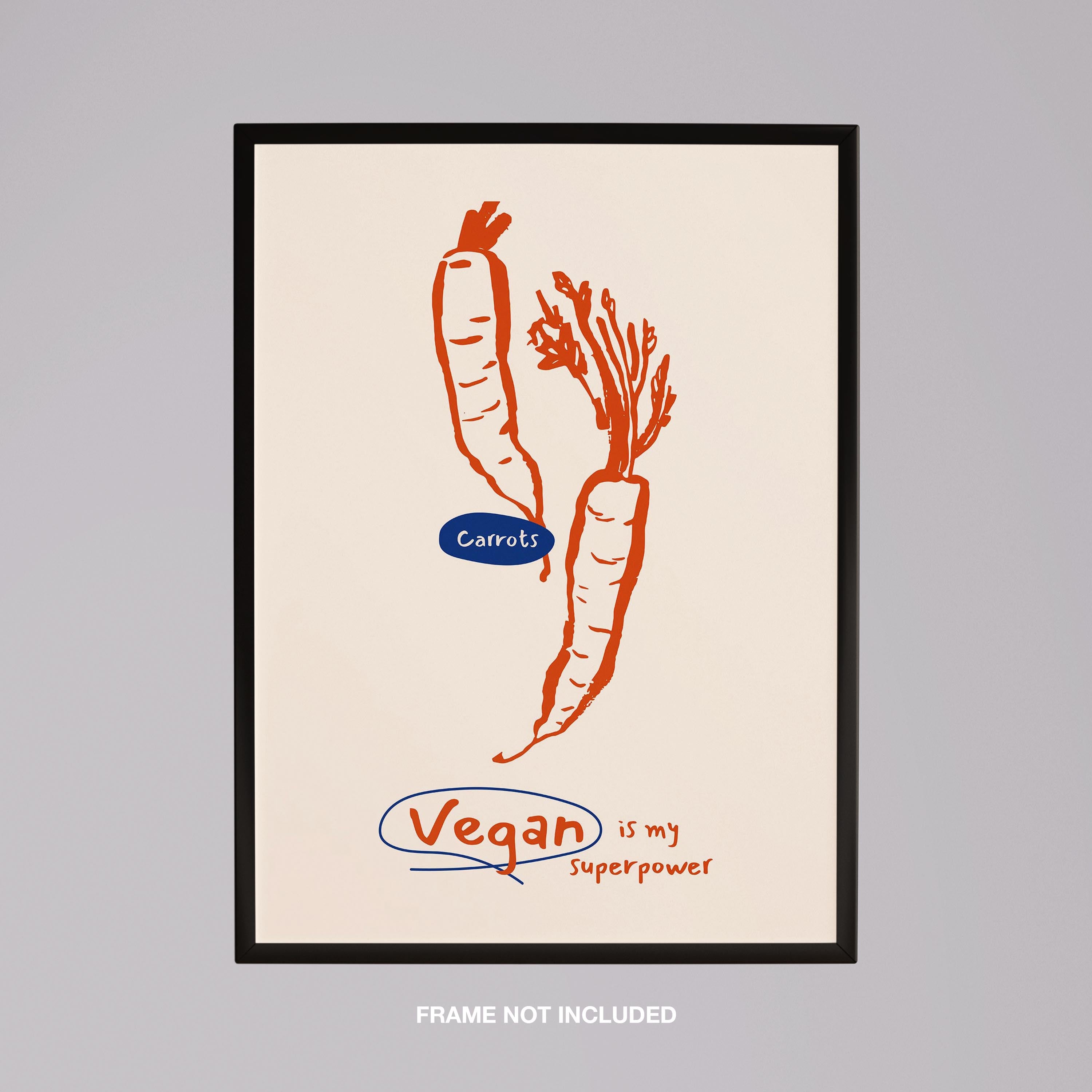 Vegan Is My Super Power Kitchen Food - Rolled Poster Wall Art Print | House Prints