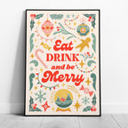 Festive Eat Drink & Be Merry Holiday - Rolled Poster Wall Art Print | House Prints