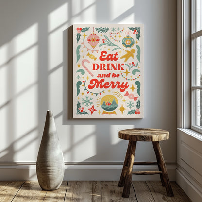 Festive Eat Drink & Be Merry Holiday - Framed Canvas Wall Art Print - House Prints