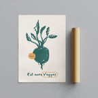 Eat More Veggies Kitchen Food - Rolled Poster Wall Art Print | House Prints
