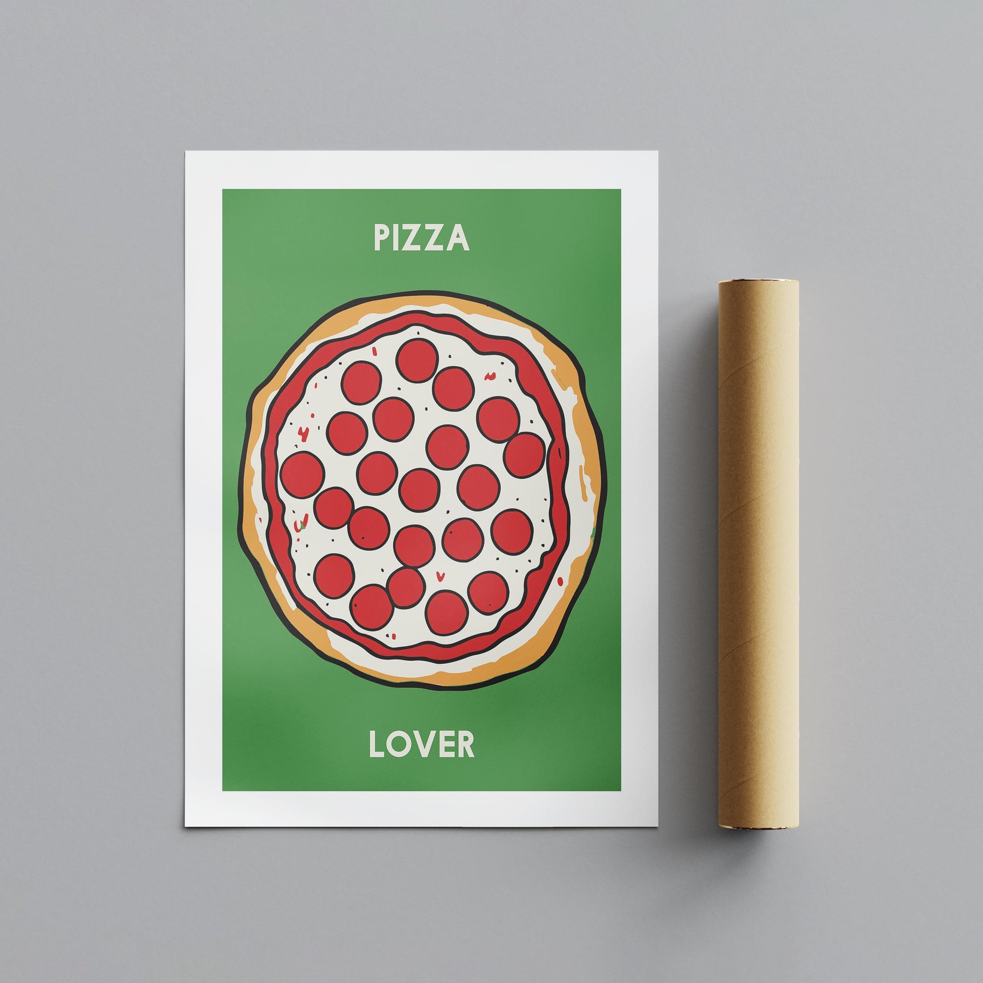 Pepperoni Pizza Lover in Green - Rolled Poster Wall Art Print - House Prints