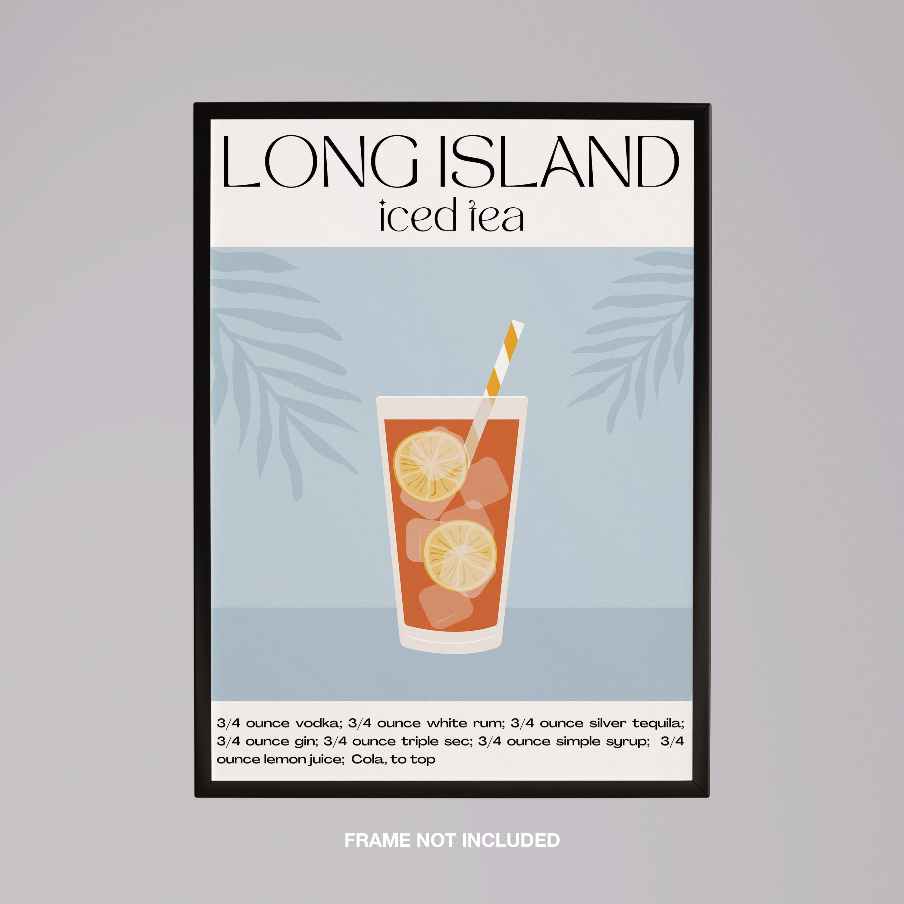Classic Long Island Iced Tea Summer Drinks - Rolled Poster Wall Art Print | House Prints