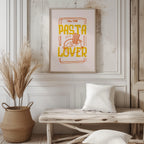 Full Time Pasta Lover Kitchen Cooking - Rolled Poster Wall Art Print | House Prints