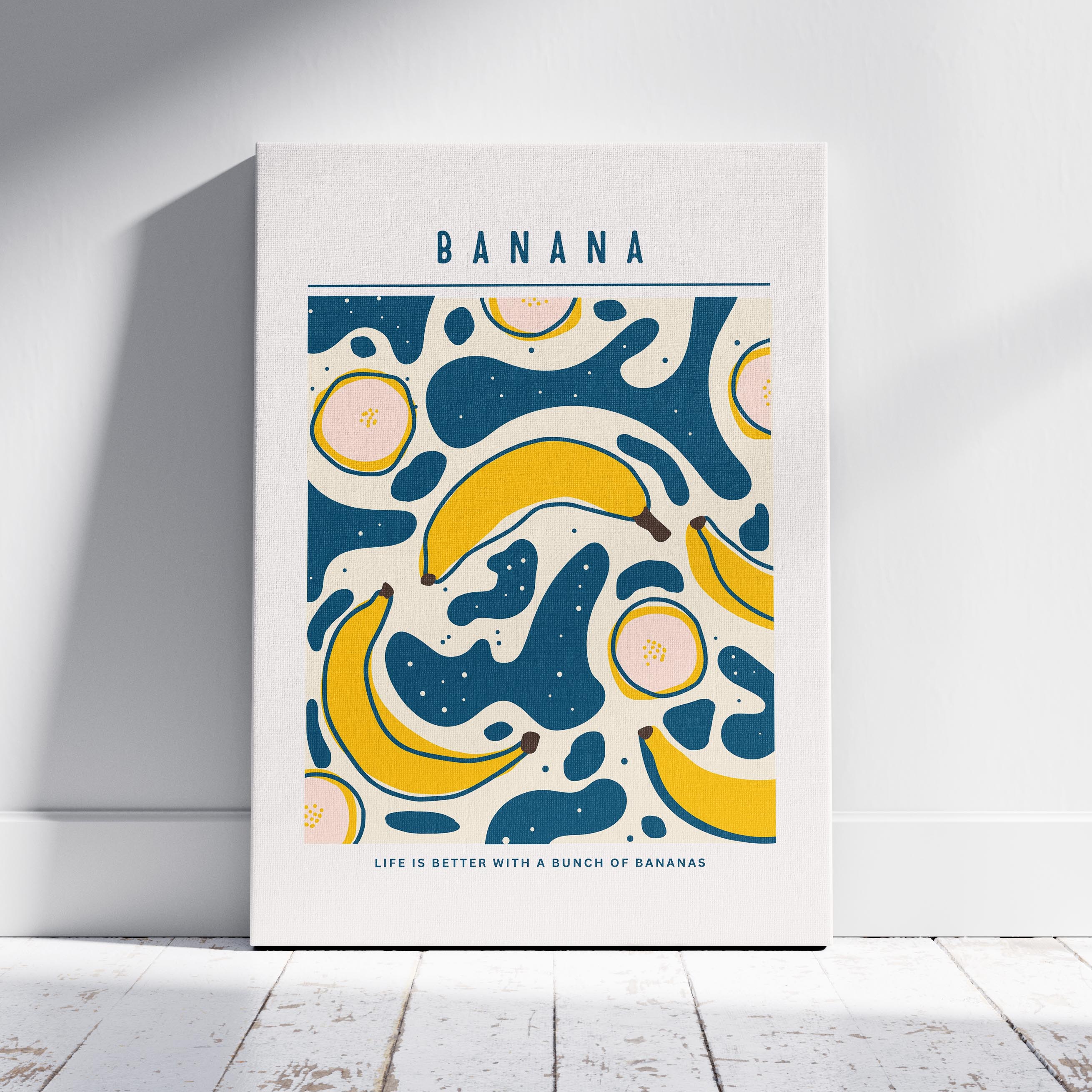Life Is Better With A Bunch of Bananas - Framed Canvas Wall Art Print | House Prints