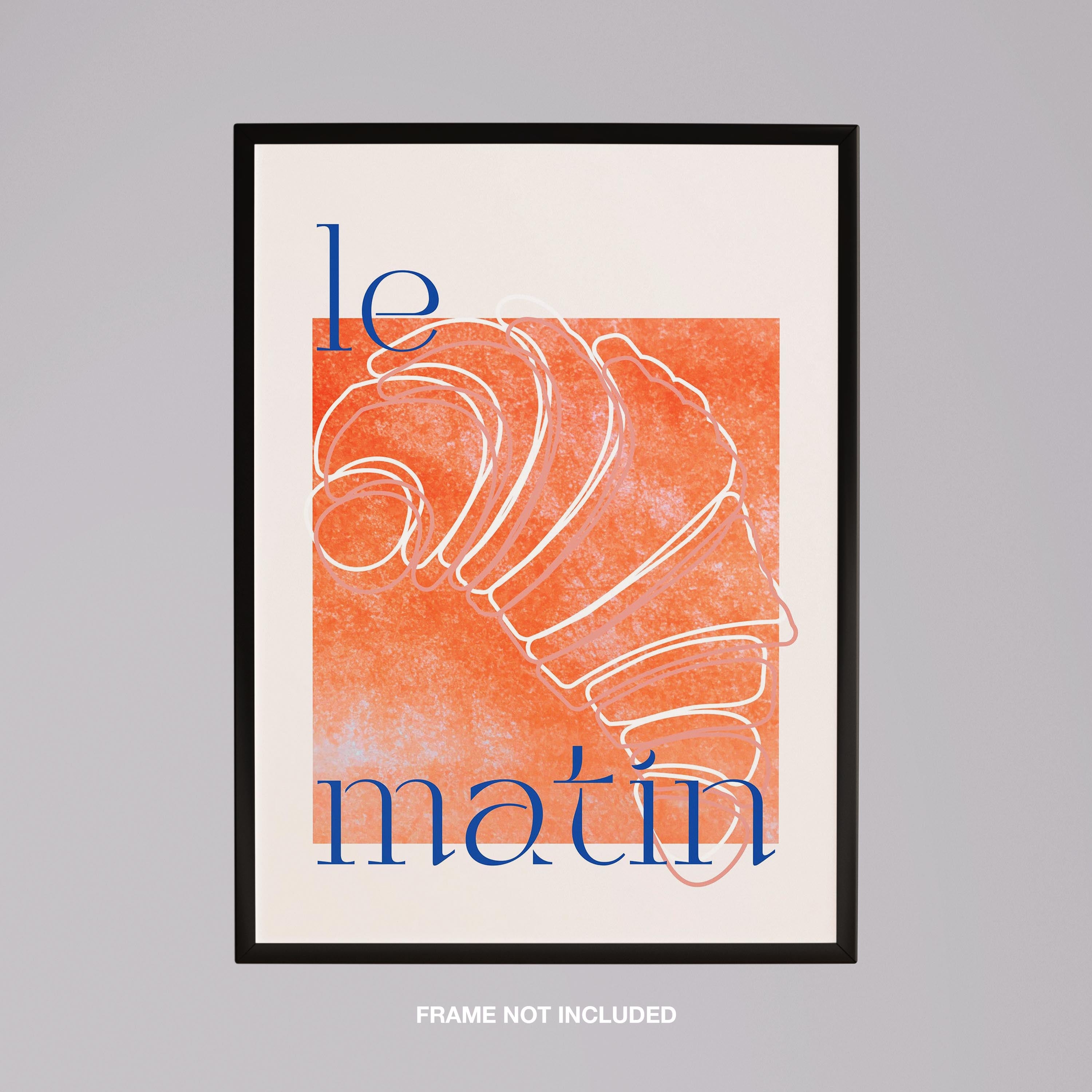 Le Matin Morning Breakfast Croissant - Rolled Poster Wall Art Print | House Prints
