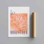 Le Matin Morning Breakfast Croissant - Rolled Poster Wall Art Print | House Prints