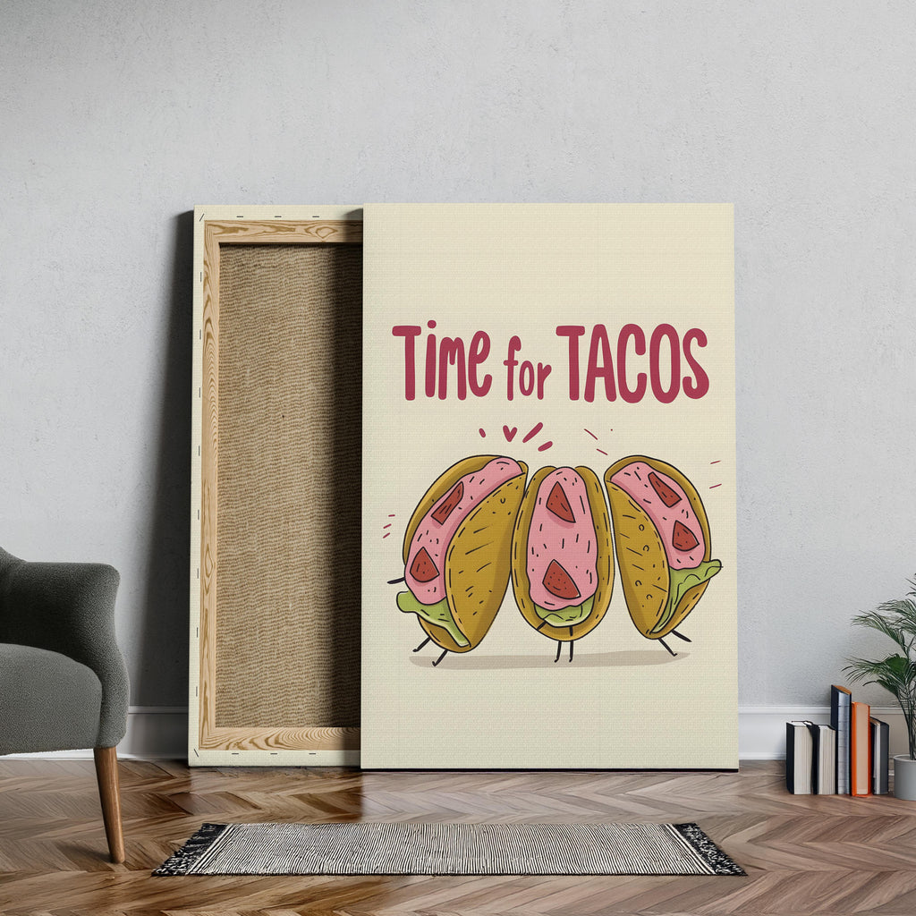 Time For Tacos Kitchen Food - Framed Canvas Wall Art Print | House Prints