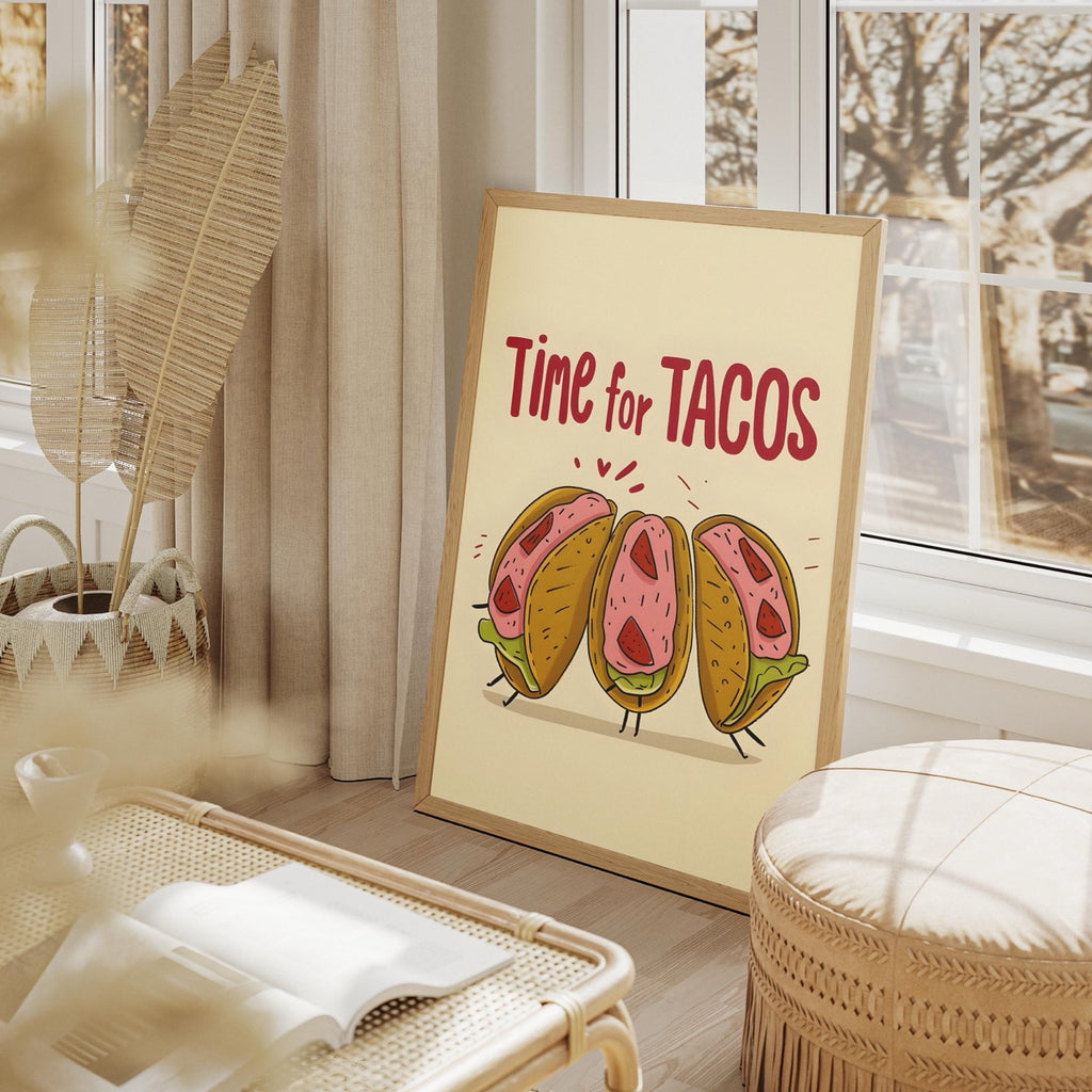 Time For Tacos Kitchen Food - Rolled Poster Wall Art Print | House Prints