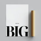 Modern Think Big Minimalist Editorial Quote - Rolled Poster Wall Art Print