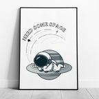 Need Some Space Cute Spaceman - Rolled Poster Wall Art Print