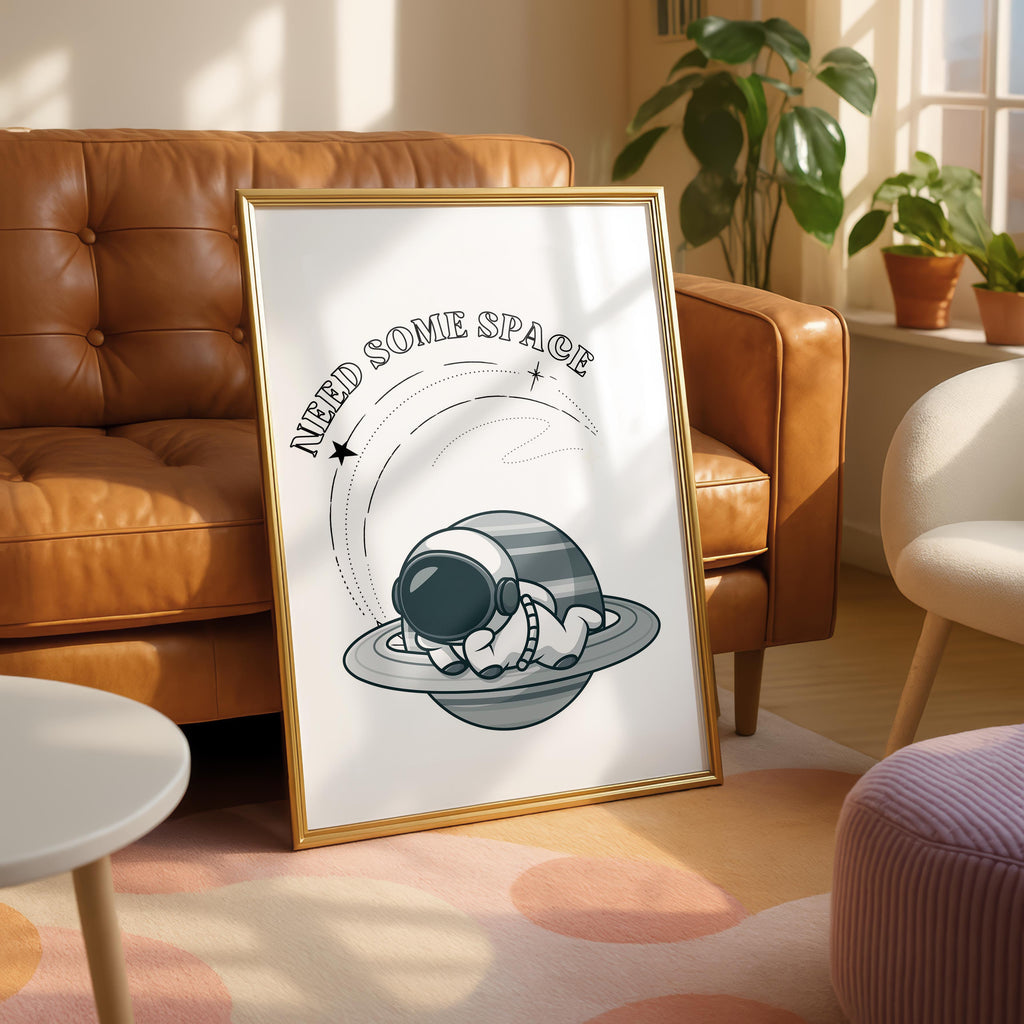 Need Some Space Cute Spaceman - Rolled Poster Wall Art Print