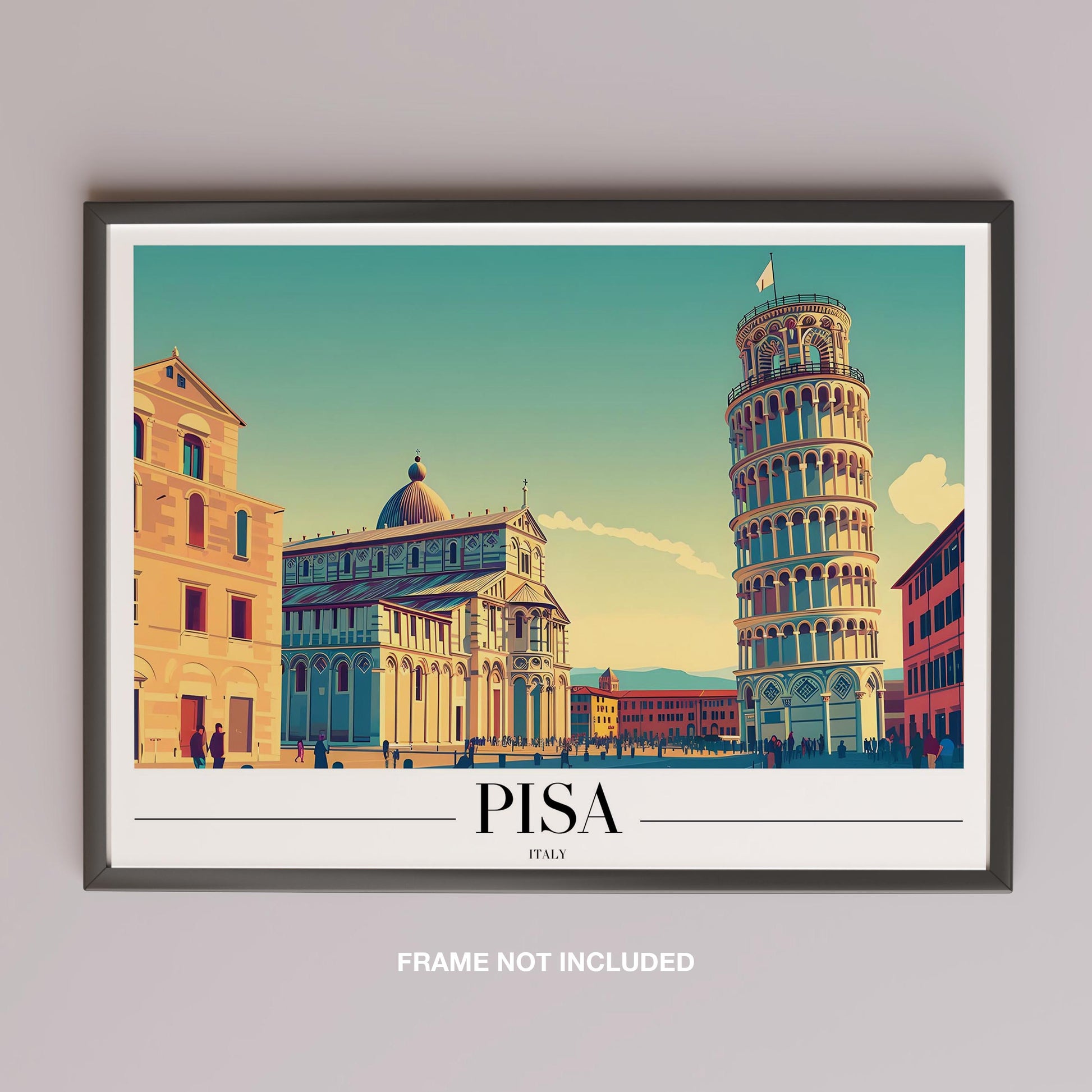 Timeless Pisa Italy City World Travel - Rolled Poster Wall Art Print - House Prints