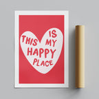 Red Love Heart This Is My Happy Place - Rolled Poster Wall Art Print | House Prints