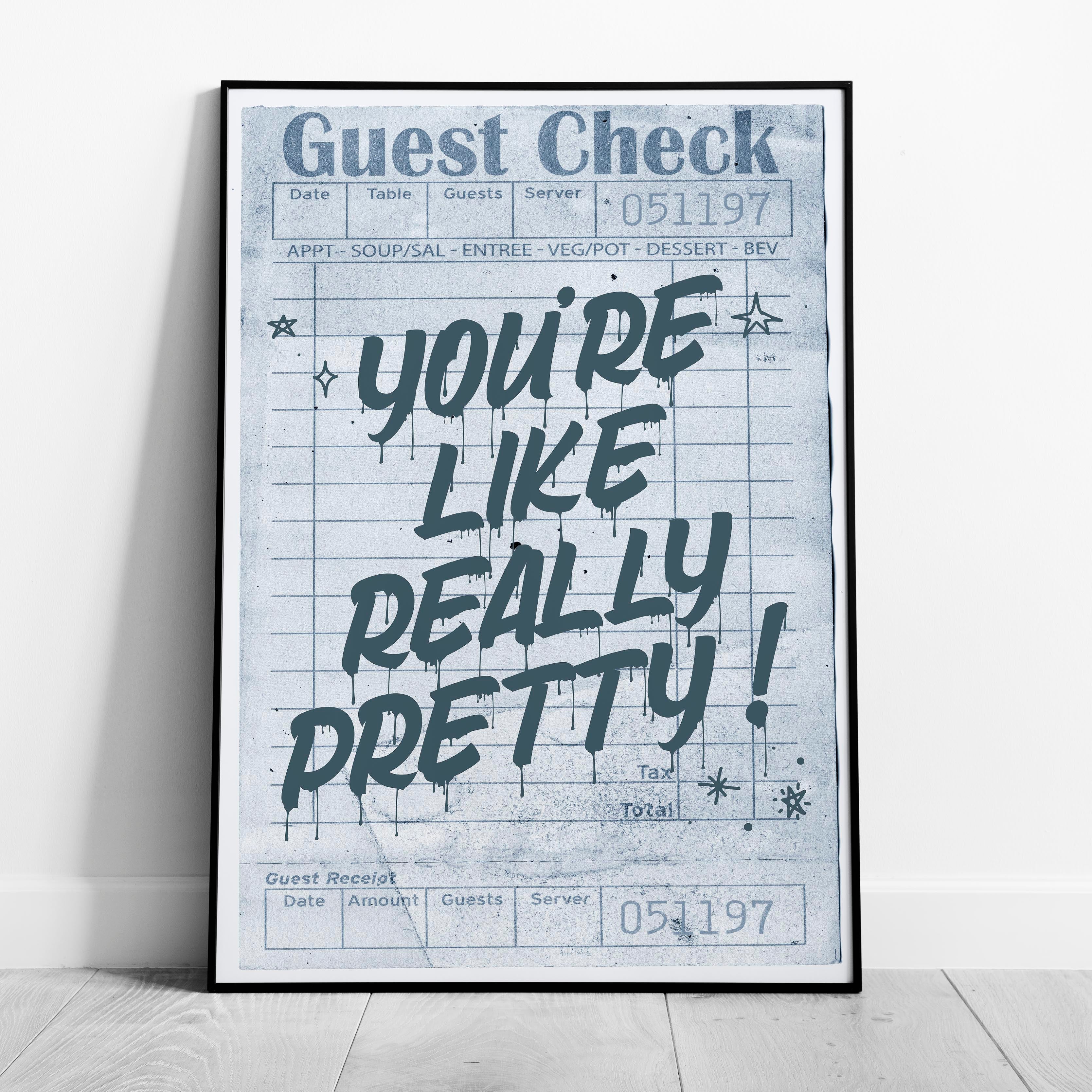 Retro Blue Guest Check Really Pretty Quote - Rolled Poster Wall Art Print | House Prints