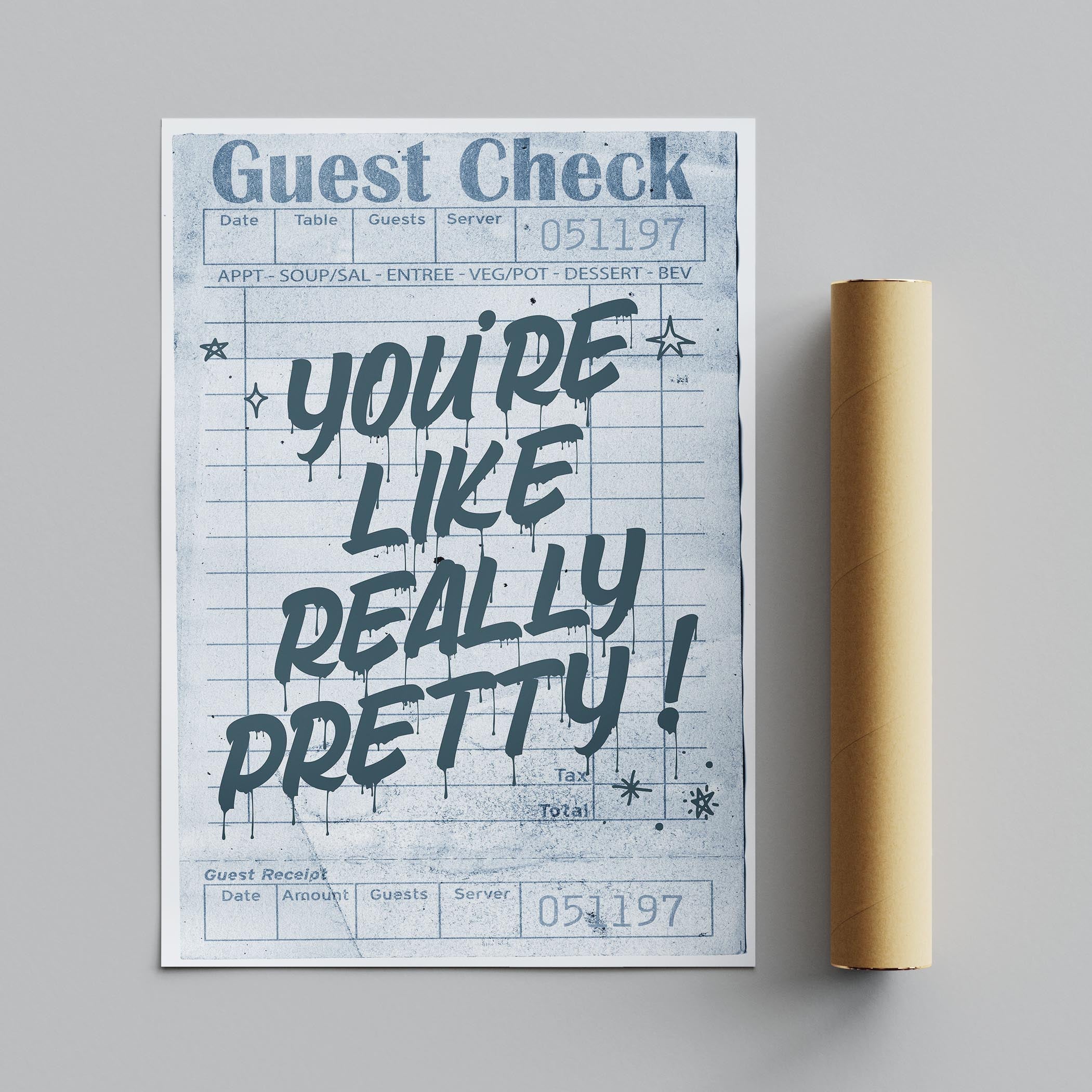 Retro Blue Guest Check Really Pretty Quote - Rolled Poster Wall Art Print | House Prints