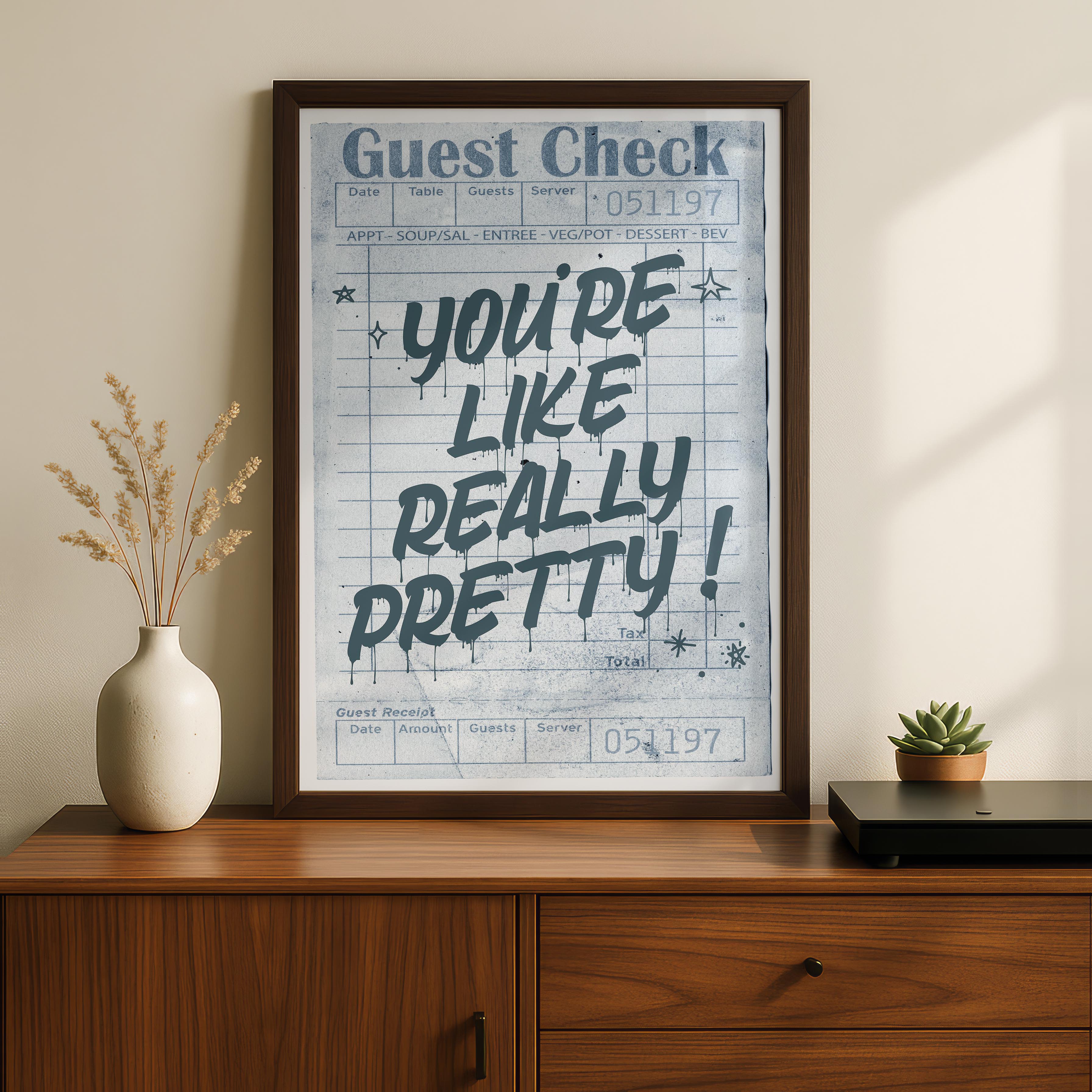 Retro Blue Guest Check Really Pretty Quote - Rolled Poster Wall Art Print | House Prints