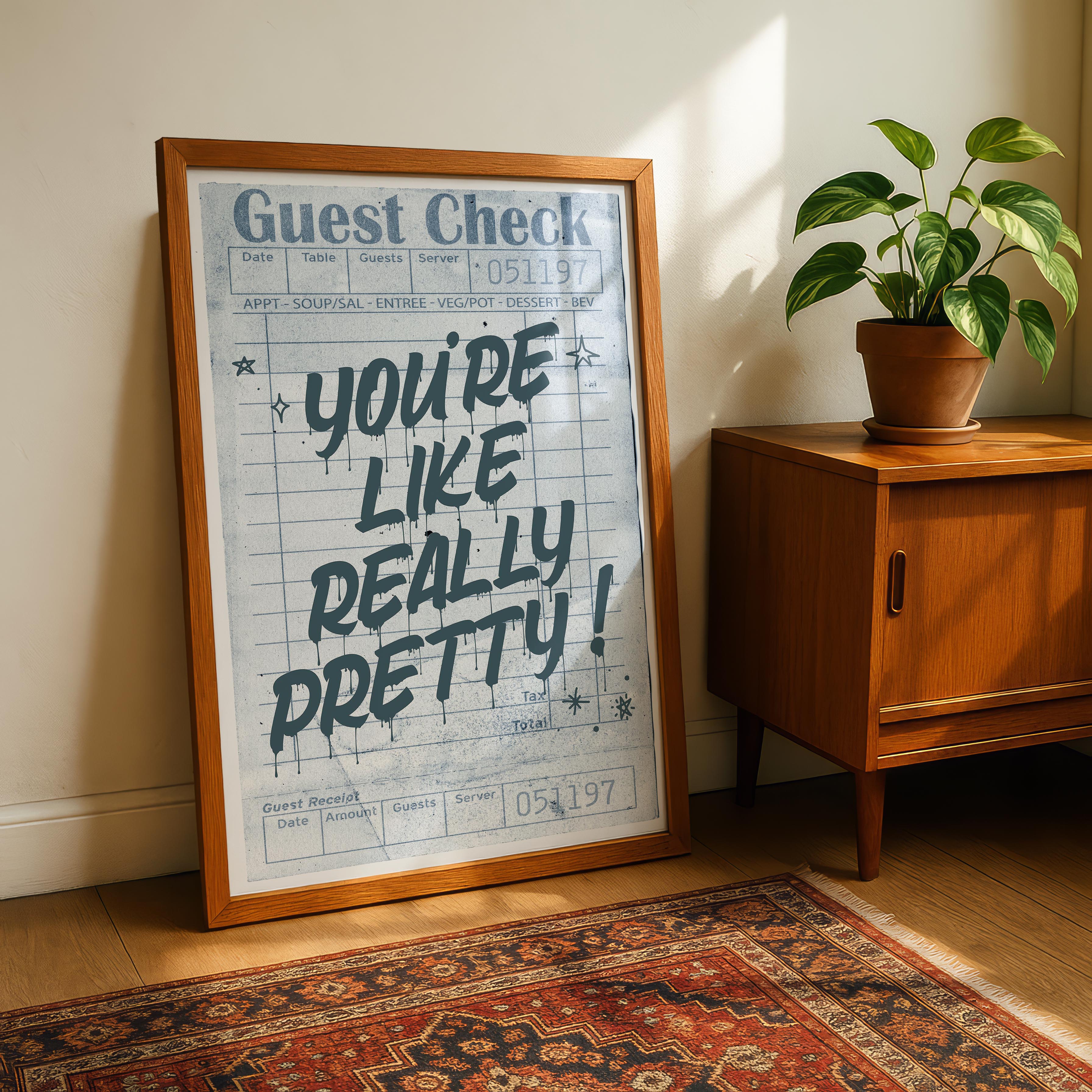 Retro Blue Guest Check Really Pretty Quote - Rolled Poster Wall Art Print | House Prints