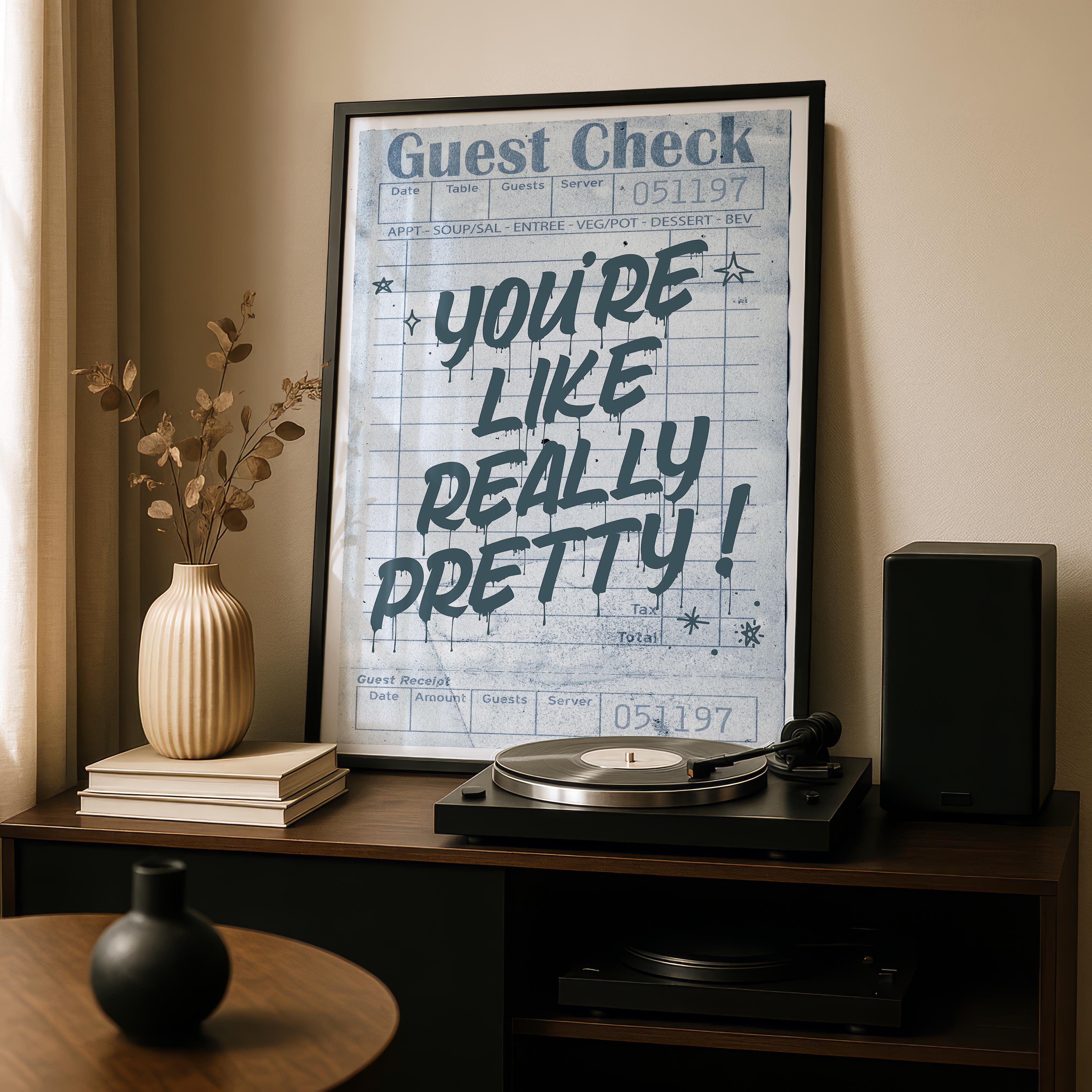 Retro Blue Guest Check Really Pretty Quote - Rolled Poster Wall Art Print | House Prints