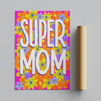 Super Mom - Seta Zakian - Rolled Poster Wall Art Print