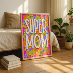 Super Mom - Seta Zakian - Rolled Poster Wall Art Print