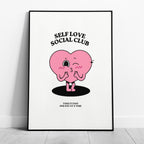 Self Love Pink Heart Take It Easy - Rolled Poster Wall Art Print