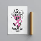 Break the Rules in Style - Rolled Poster Wall Art Print | House Prints