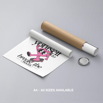 Break the Rules in Style - Rolled Poster Wall Art Print - House Prints
