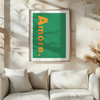 Abstract Green Amore Modern Text Quote - Rolled Poster Wall Art Print | House Prints