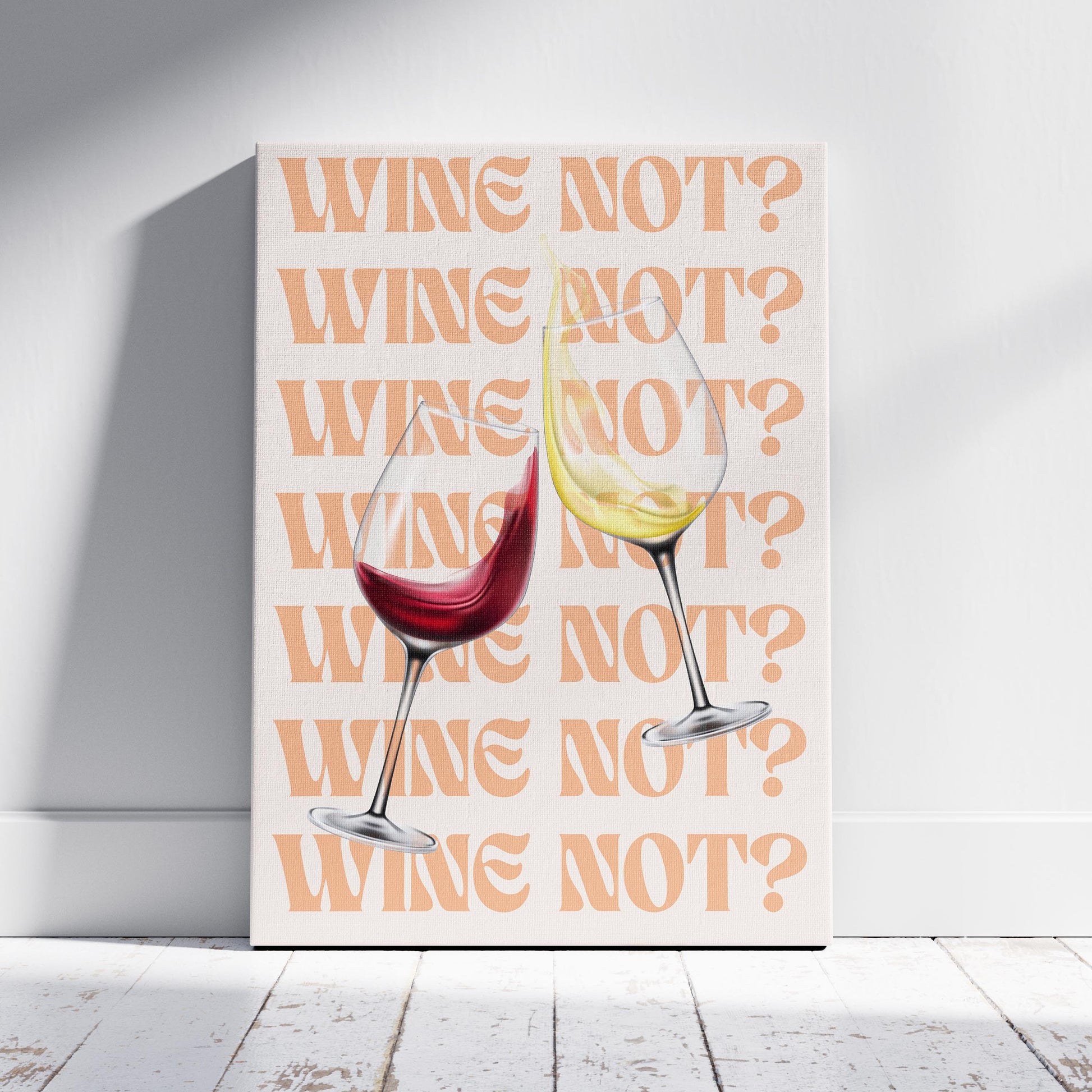 Wine Not Cheers to Moments - Framed Canvas Wall Art Print - House Prints